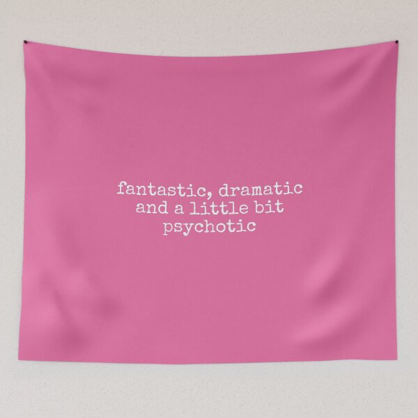 Item preview, Fantastic Dramatic and A Little Bit Psychotic  designed and sold by DemureArtsy.