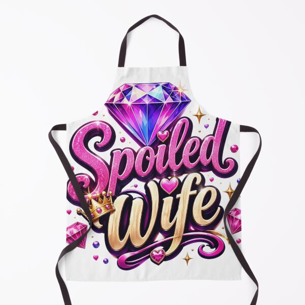 Item preview, Elegant Spoiled Wife Valentine Anniversary Gift for Her designed and sold by JacobSneDe.