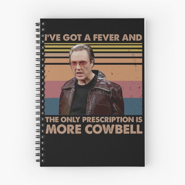 Item preview, Vintage  Christopher Walken I've Got A Fever And The Only Prescription Is More Cowbell  designed and sold by PmindHalow.