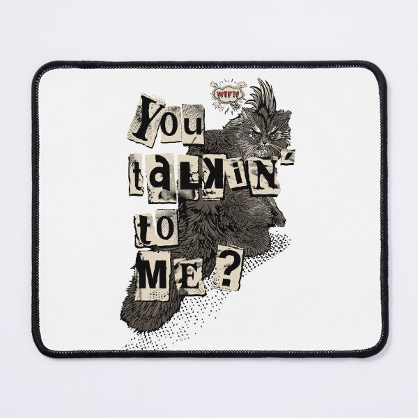 Item preview, You talkin` to me? designed and sold by Ave Tweety.