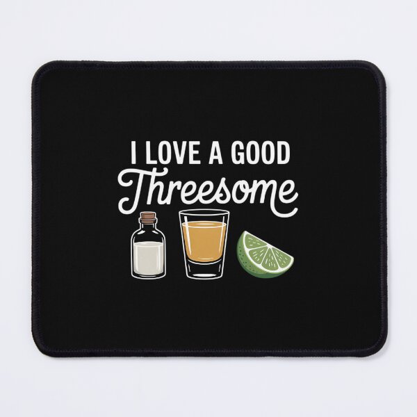 Item preview, I Love A Good Threesome Tequila Glass Salt Lime Drinking designed and sold by SapfireStuArt.