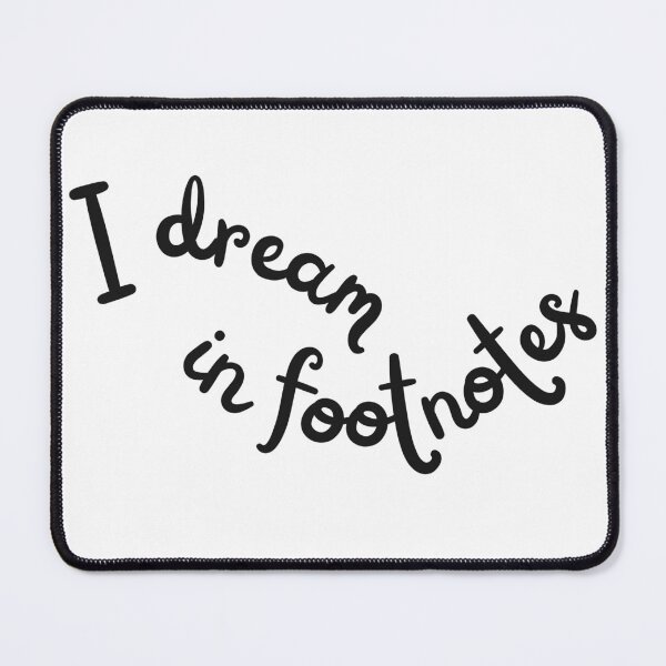 Item preview, I Dream in Footnotes designed and sold by Kelderhouse.