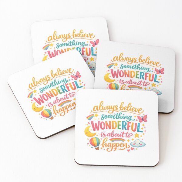 Item preview, Always believe that something wonderful is about to happen Sticker designed and sold by ArtByMouad.