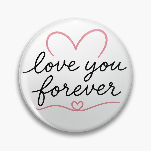 Item preview, Love You Forever Romantic Heart Quote designed and sold by ziblod.
