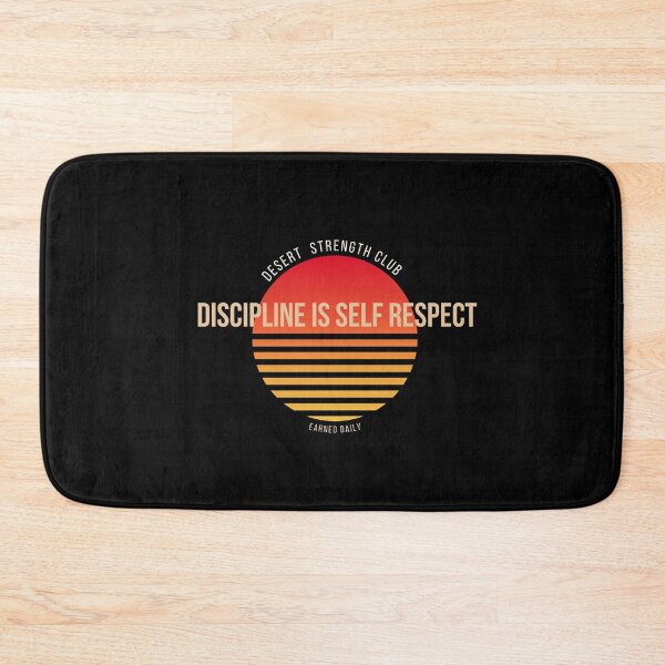 Item preview, Discipline is self respect | Desert Strength Club designed and sold by RadiantRebelCo.