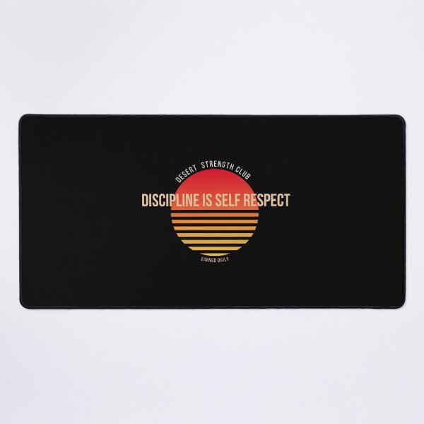Item preview, Discipline is self respect | Desert Strength Club designed and sold by RadiantRebelCo.