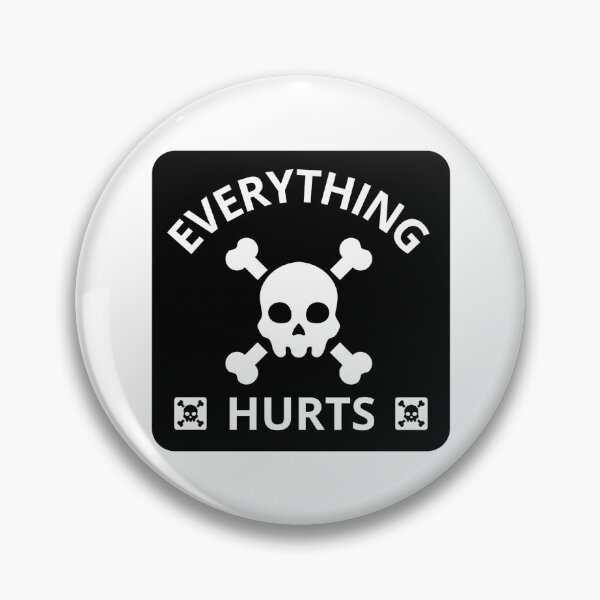 Item preview, Everything-Hurts designed and sold by Dondonmart.