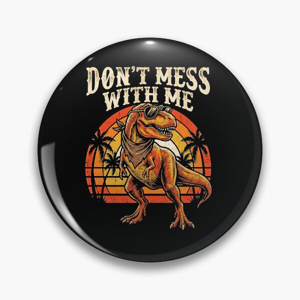 Item preview, Don't Mess With Me Cool T-Rex Sunglasses Retro Sunset Palm Tree Dino  designed and sold by graphixpolash.