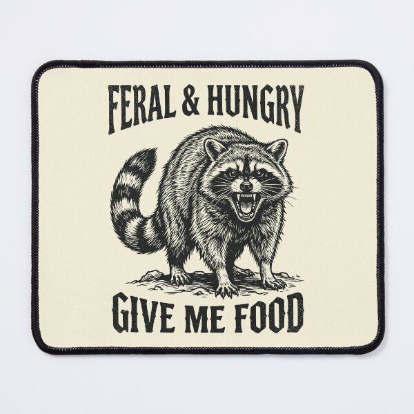Item preview, Feral & Hungry Angry Raccoon Sarcastic Foodie Animal    designed and sold by Y-Vibes.