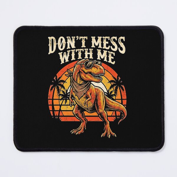 Item preview, Don't Mess With Me Cool T-Rex Sunglasses Retro Sunset Palm Tree Dino designed and sold by graphixpolash.