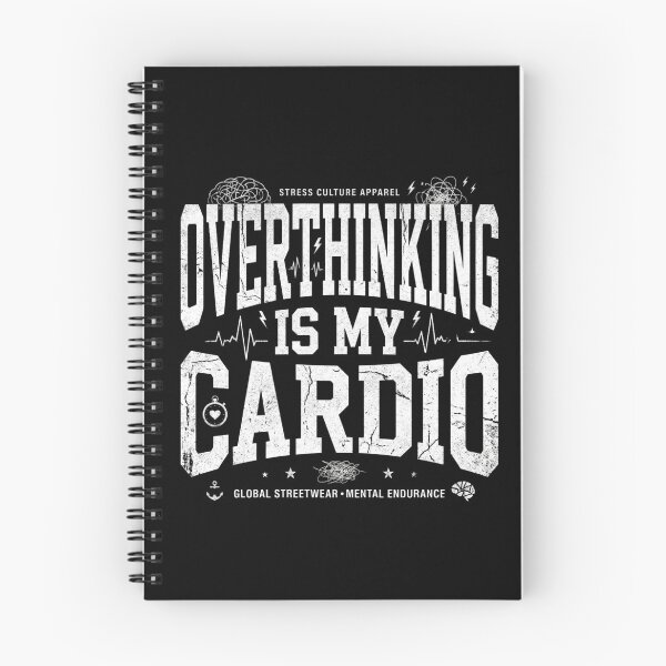 Item preview, Overthinking Is My Cardio designed and sold by Obinne.