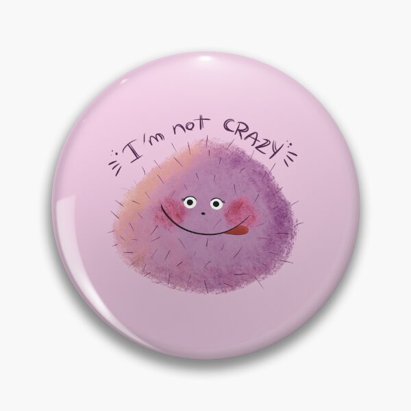 Item preview, 'I'm not CRAZY' designed and sold by Papertowall by Jellyee.
