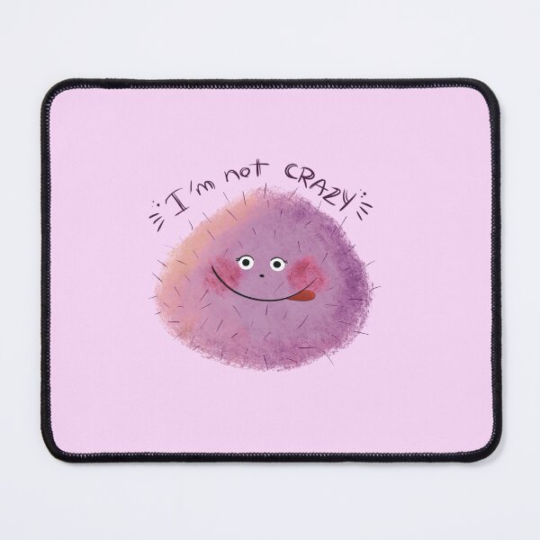 Item preview, 'I'm not CRAZY' designed and sold by Papertowall by Jellyee.