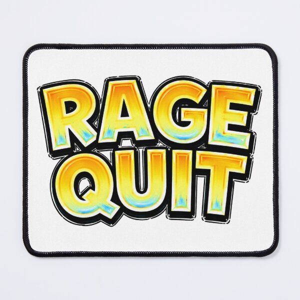 Item preview, RAGE QUIT Funny Gamer Typography designed and sold by Mac Sketches.