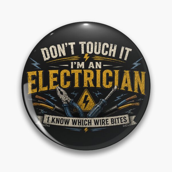 Item preview, Don’t Touch It I’m An Electrician Funny Electrician T-Shirt Wire Humor Tee designed and sold by Drip5.