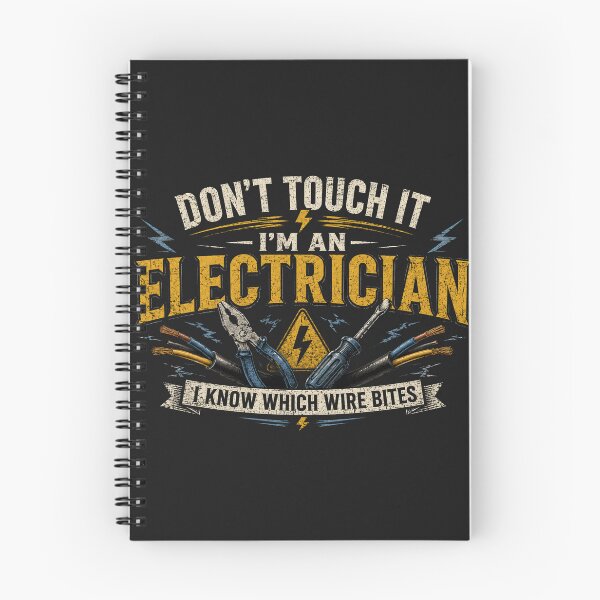 Item preview, Don’t Touch It I’m An Electrician Funny Electrician T-Shirt Wire Humor Tee designed and sold by Drip5.