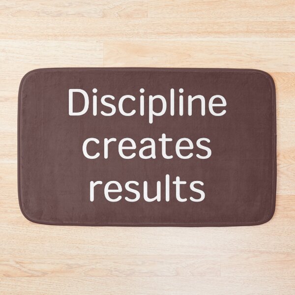 Item preview, Discipline Creates Results – Fitness & Weight Loss Mindset designed and sold by Creations by lyne.