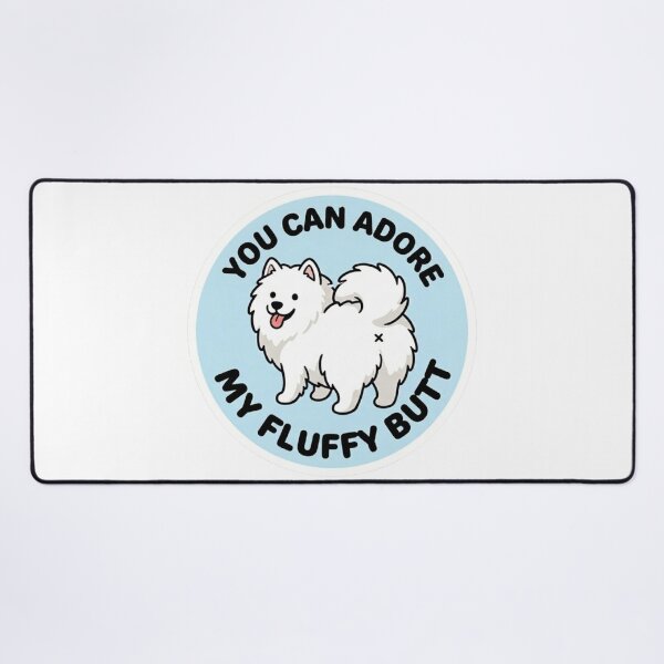 Item preview, You Can Adore My Fluffy Butt Doodle Samoyed Dog Meme designed and sold by DailyStruggleCo.