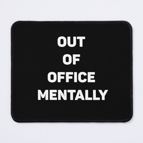 Item preview, Out of office mentally designed and sold by MolnFabrik.