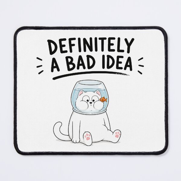 Item preview, Definitely A Bad Idea Funny Cat Shirt | Cute Goldfish Bowl Meme Design designed and sold by Unik Design.