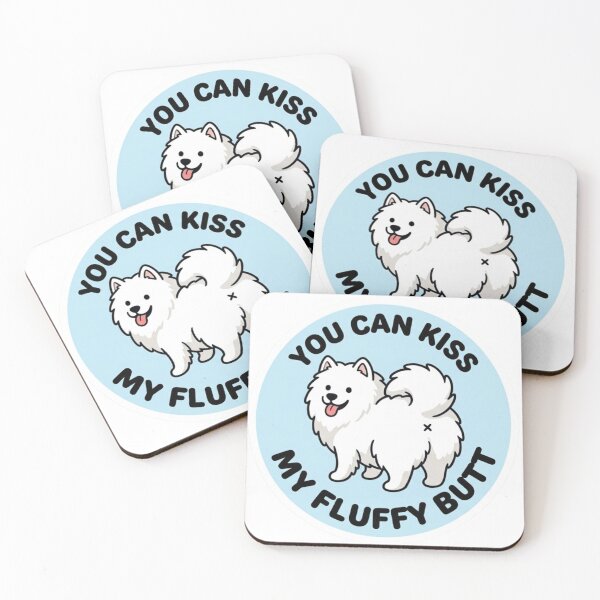 Item preview, You Can Kiss My Fluffy Butt Doodle Samoyed Dog Meme designed and sold by DailyStruggleCo.