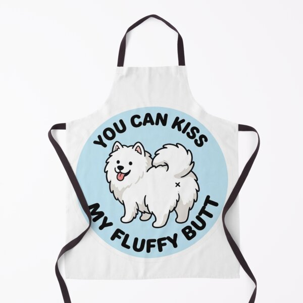 Item preview, You Can Kiss My Fluffy Butt Doodle Samoyed Dog Meme designed and sold by DailyStruggleCo.