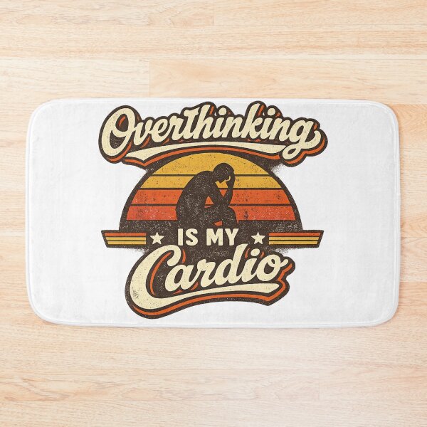Item preview, Overthinking Is My Cardio designed and sold by Obinne.