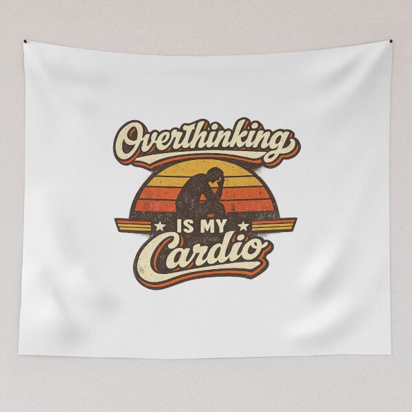 Item preview, Overthinking Is My Cardio designed and sold by Obinne.