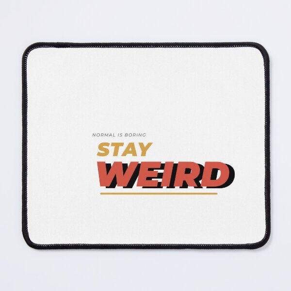 Item preview, Stay Weird Retro Typography Design designed and sold by HeartAndArtShop.