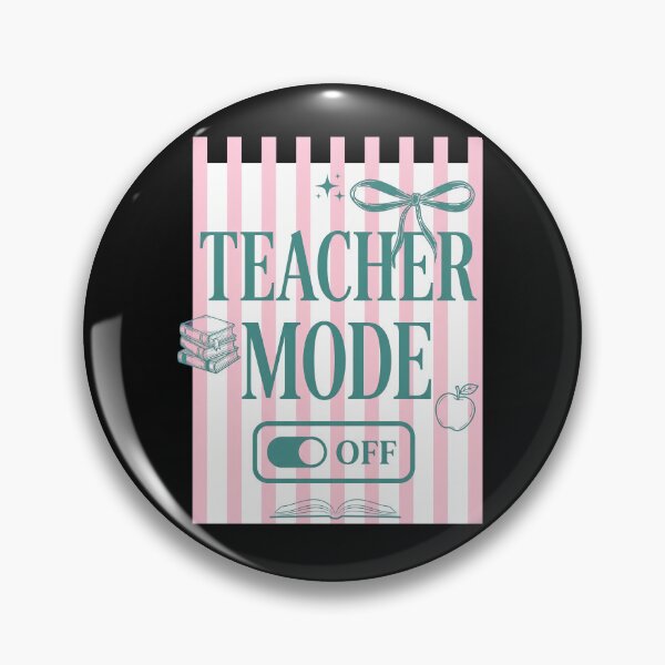 Item preview, Teacher Mode Off Fun Break Time designed and sold by Sugengthecraftd.