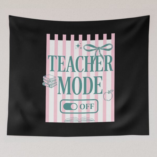 Item preview, Teacher Mode Off Fun Break Time designed and sold by Sugengthecraftd.