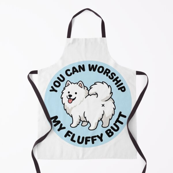 Item preview, You Can Worship My Fluffy Butt Doodle Samoyed Dog Meme designed and sold by DailyStruggleCo.