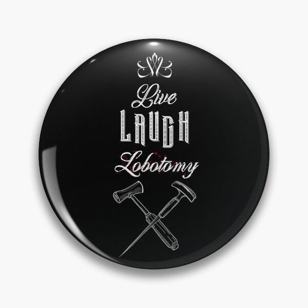 Item preview, Live Laugh LOBOTOMY white designed and sold by Knittyruby.