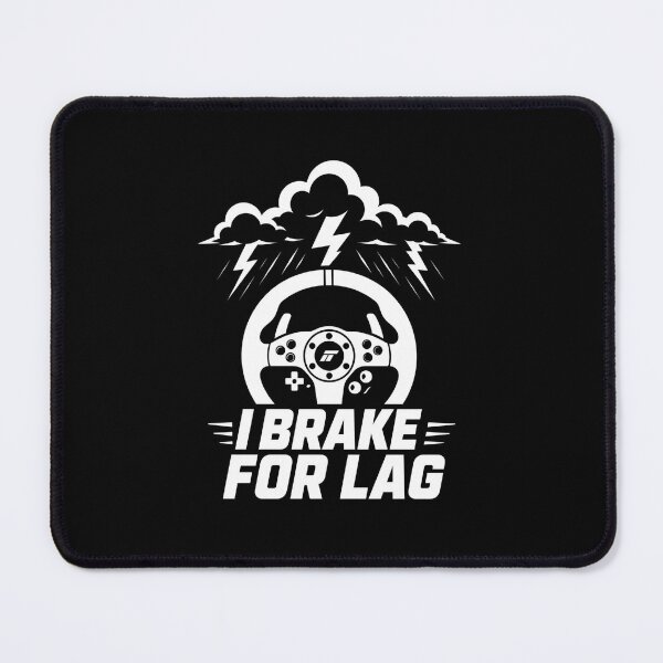 Item preview, I Brake For Lag Funny Sim Racing Steering Wheel Gaming Graphic designed and sold by Fenay Designs.