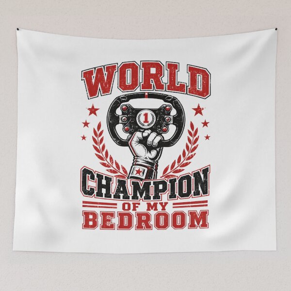 Item preview, World Champion Of My Bedroom Funny Sim Racing Gamer Art designed and sold by Fenay Designs.