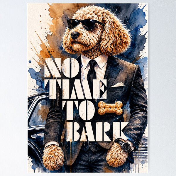 Item preview, No Time To Bark Funny Cockapoo Spy Movie Watercolor Poster designed and sold by Cockapoo Society.