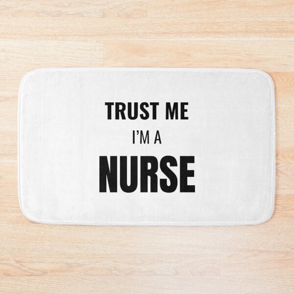 Item preview, Trust Me I'm a Nurse (Black) designed and sold by ShipCrewNation.