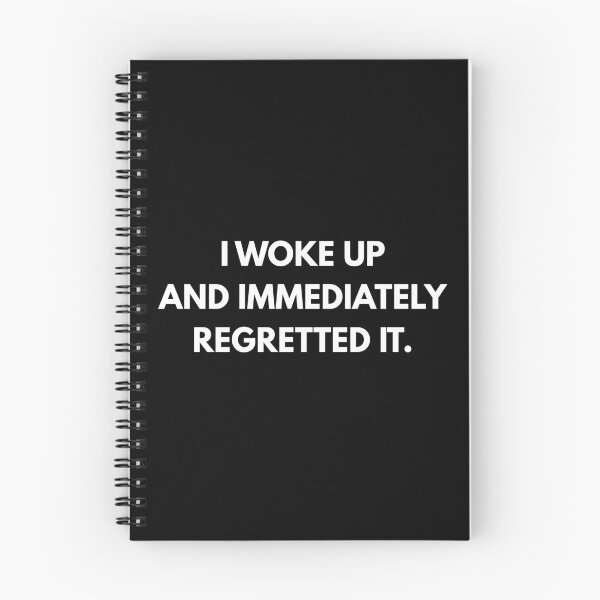 Item preview, I Woke Up And Immediately Regretted It Funny Sarcastic T-Shirt designed and sold by Existential Crisis Co..