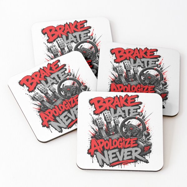 Item preview, Brake Late Apologize Never Aggressive Sim Racing Paint Splatter designed and sold by Fenay Designs.