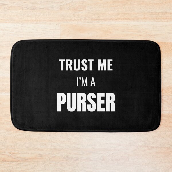 Item preview, Trust Me I'm a Purser (White) designed and sold by ShipCrewNation.