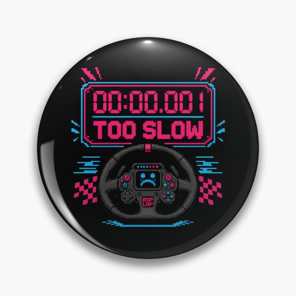 Item preview, Too Slow RIP Lap Pixel Art Neon Sim Racing Steering Wheel designed and sold by Fenay Designs.