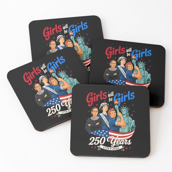 Item preview, Girl Will Be Girls 250 Years America 1776 2026 4th of July USA designed and sold by jinajinawoodood.