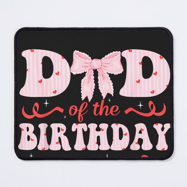 Item preview, Dad of The Birthday Girl Coquette Bow Family Matching_2 designed and sold by CriseldaBruning.