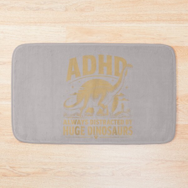 Item preview, ADHD Dinosaur Design Always Distracted By Huge Dinosaurs designed and sold by mjohnson9.