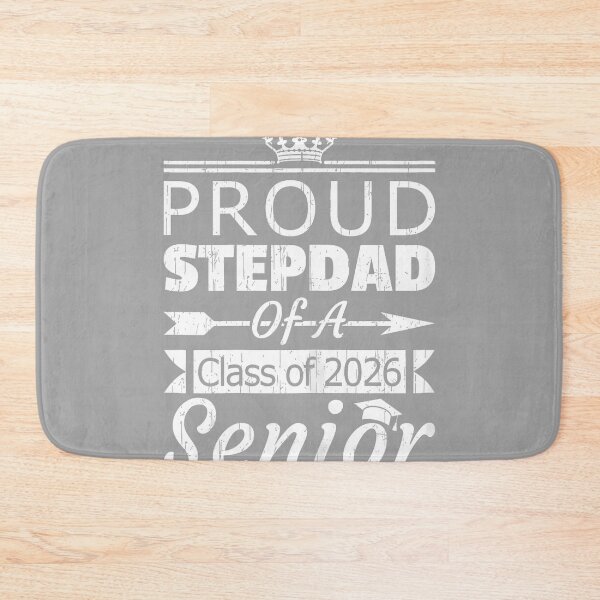 Item preview, Proud Stepdad of Class 2026 Senior Step Dad designed and sold by GreggRoss.