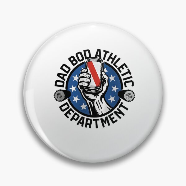 Item preview, Dad BOD Athletic Department No PRS Just PBRs (on Back) designed and sold by CriseldaBruning.