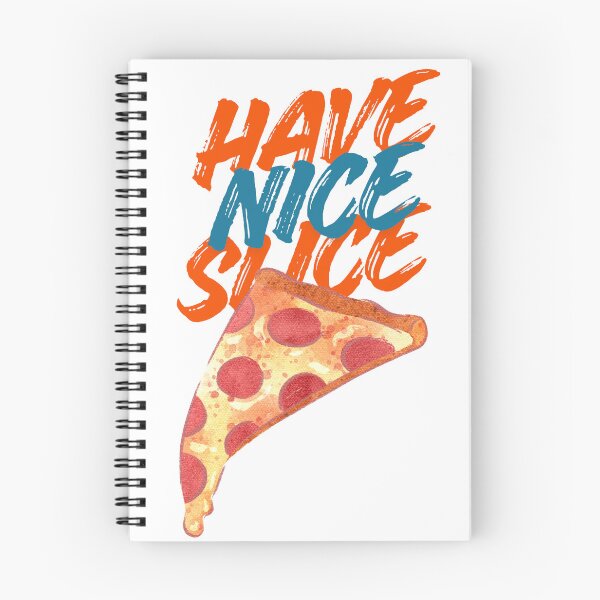 Item preview, Have Nice Slice Funny Pizza Typography Design designed and sold by NIAMA Designs.