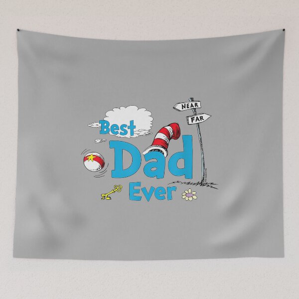Item preview, Dr Seuss Best Dad Ever Officially Licensed designed and sold by ArleneRowe.