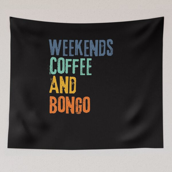 Item preview,  Funny Retro Weekends Coffee and Bongo designed and sold by WeirdlyRare.