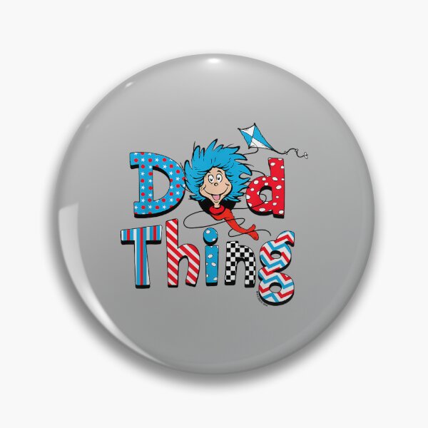 Item preview, Dr Seuss Dad Thing Officially Licensed designed and sold by ArleneRowe.